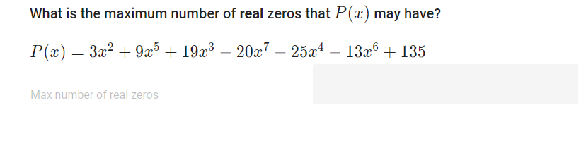 What is the maximum number of real zeros that P(a