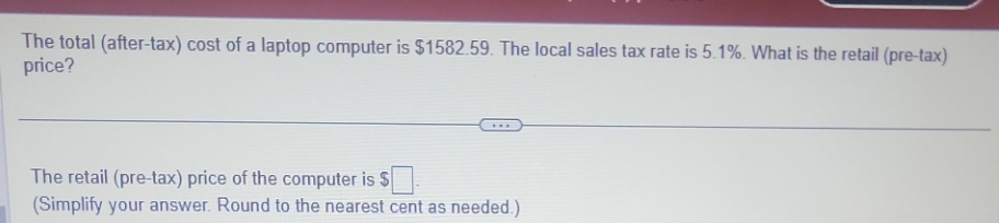help me The total (after-tax) cost of a laptop
