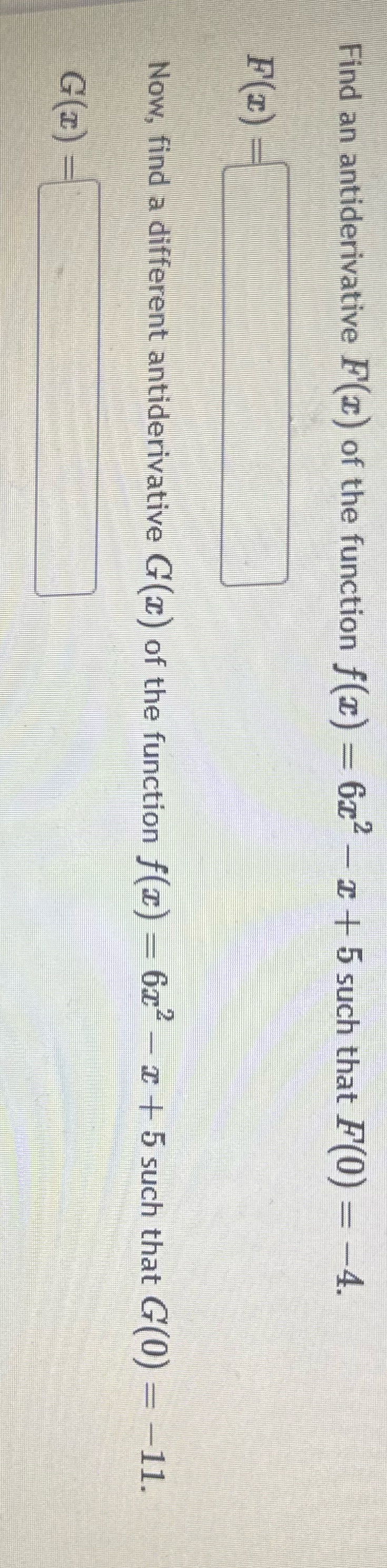 Find an antiderivative F(I) of the function f(x)