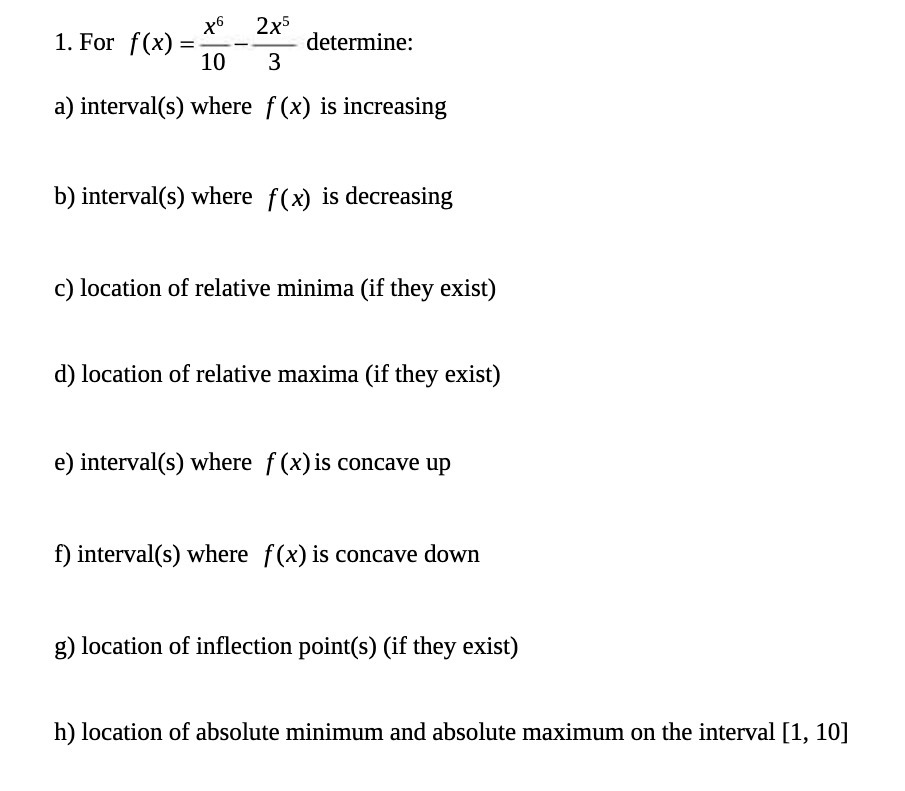 6 5 1. For f(x) = X 2i determine: 10 3 a)