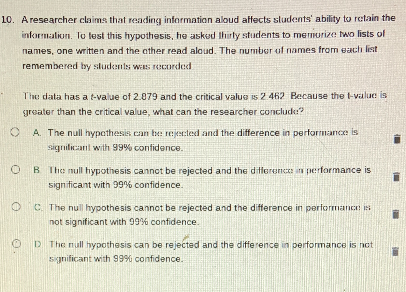 10. A researcher claims that reading information