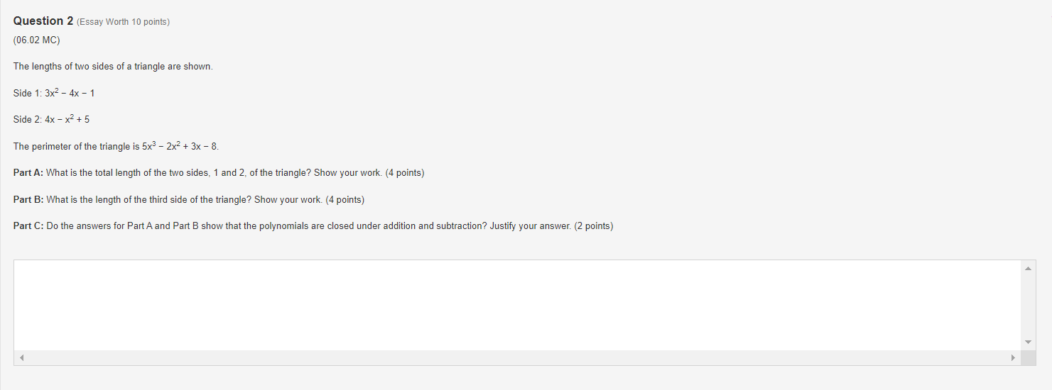 Question 2 (Essay Worth 10 points) (06.02 MC) The