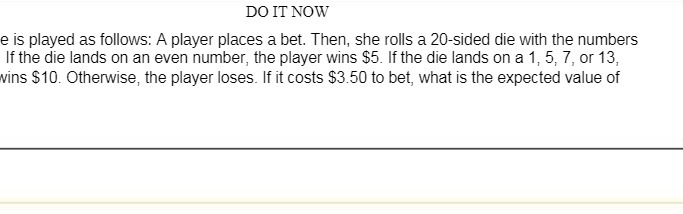 DO IT NOW e is played as follows: A player places