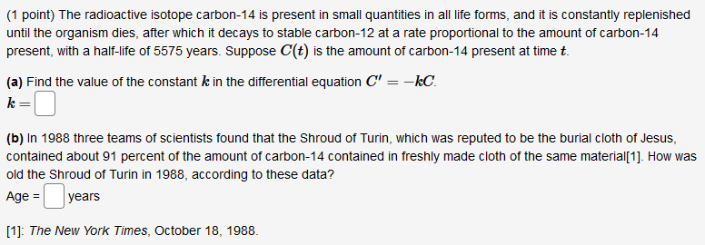 Thank you! [1 point) The radioactive isotope