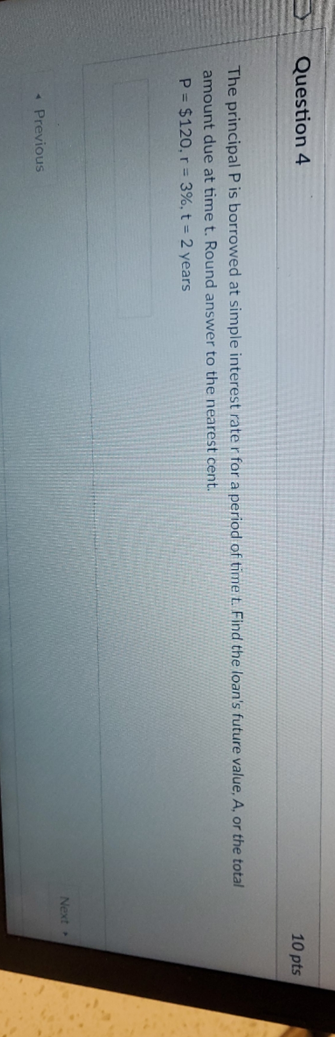 Solve problem Question 4 10 pts The principal P
