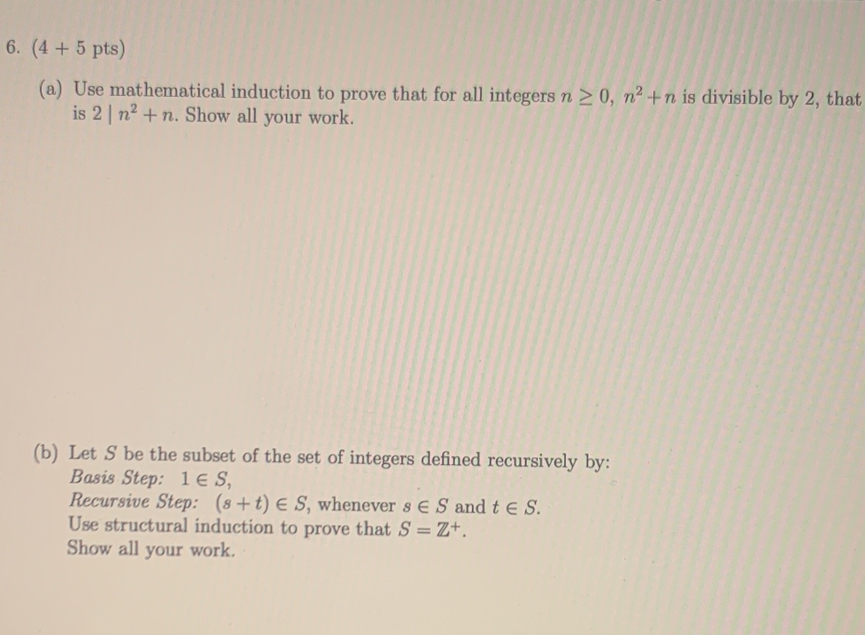 Please please solve it fast!!! 6. (4 + 5 pts) (a)