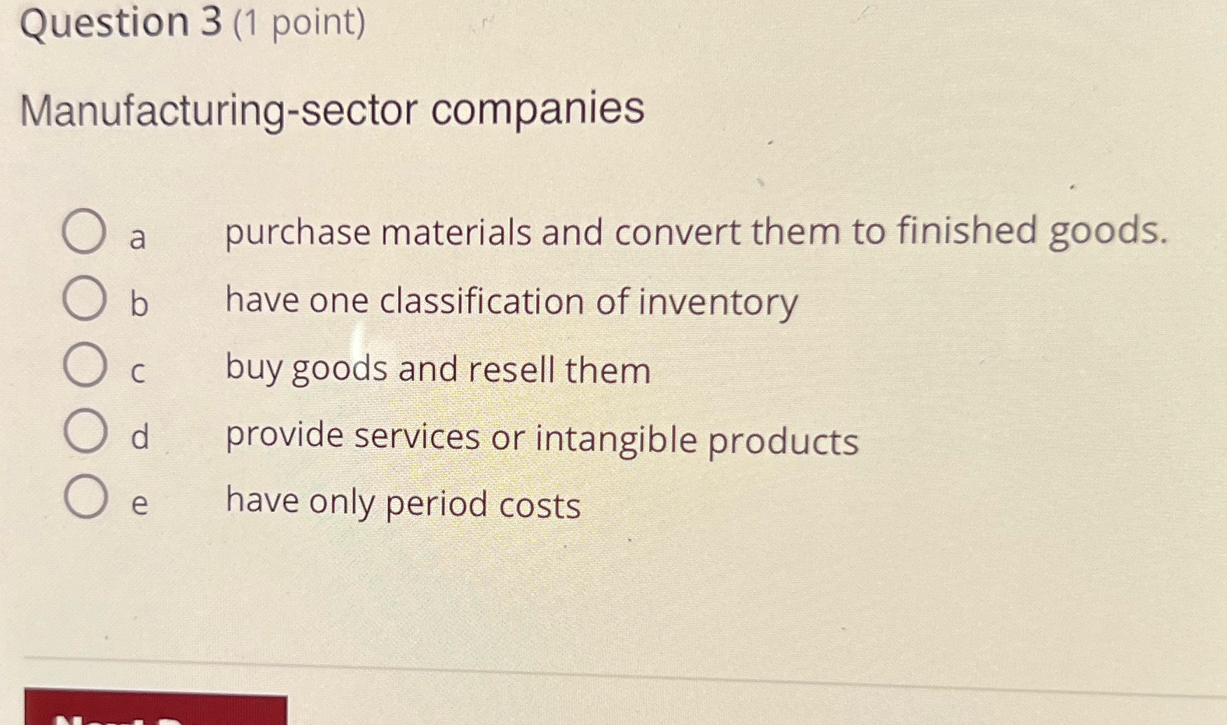 Manufacturing - sector companies Question 3 (1