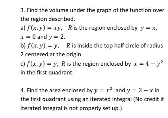 3. Find the volume under the graph of the