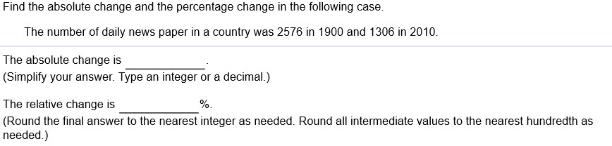 Find the absolute change and the percentage