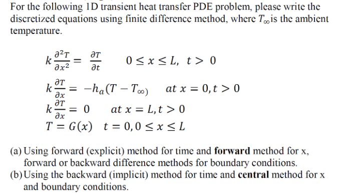 PDE problem For the following 1D transient heat
