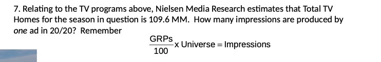 7. Relating to the TV programs above, Nielsen