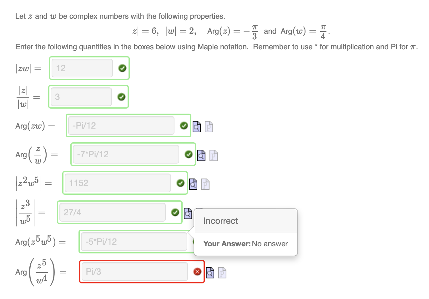 Let z and w be complex numbers with the following
