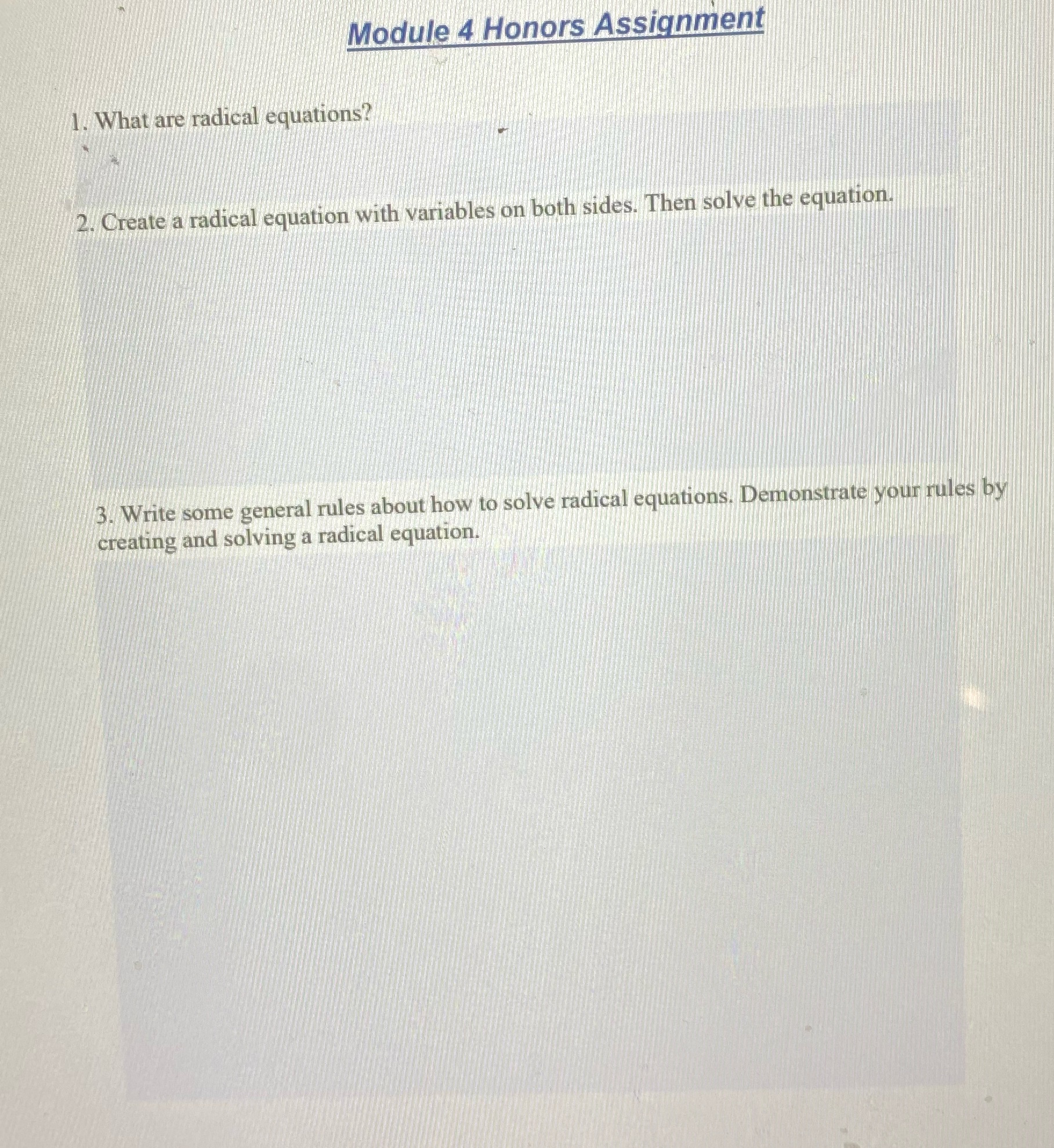 Module 4 Honors Assignment 1. What are radical