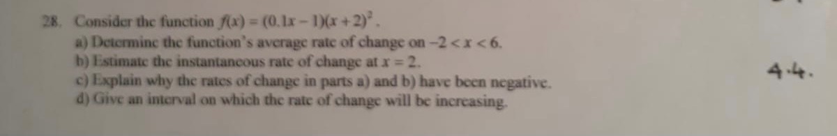 28, Consider the function f(x) = (0.1x - 1)(x +