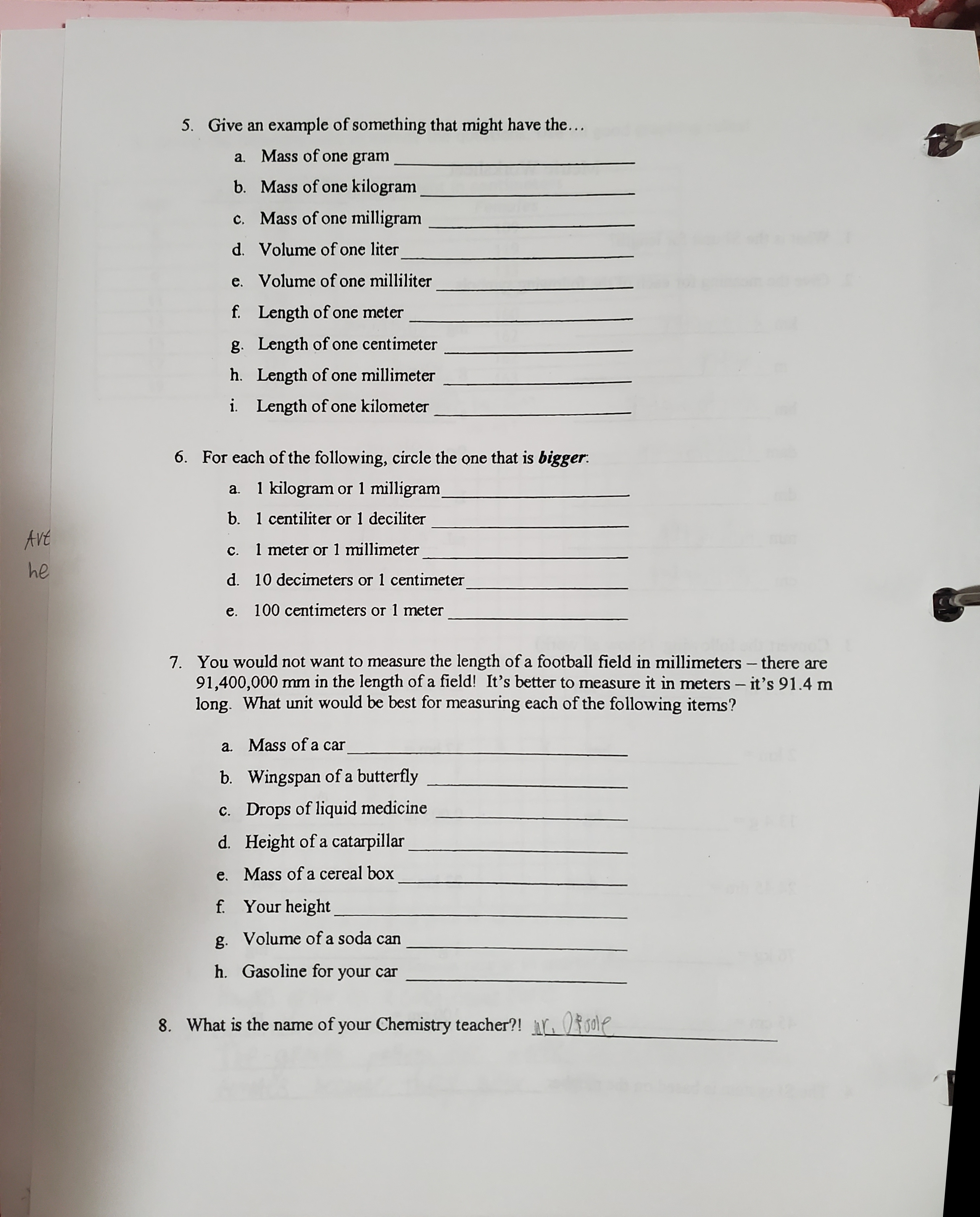 5. Give an example of something that might have