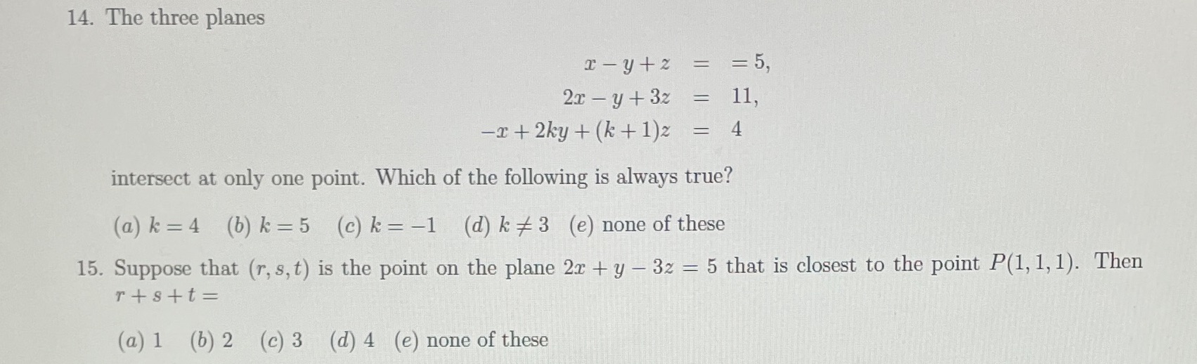 14. The three planes x- y+z = = 5, 2x - y + 32
