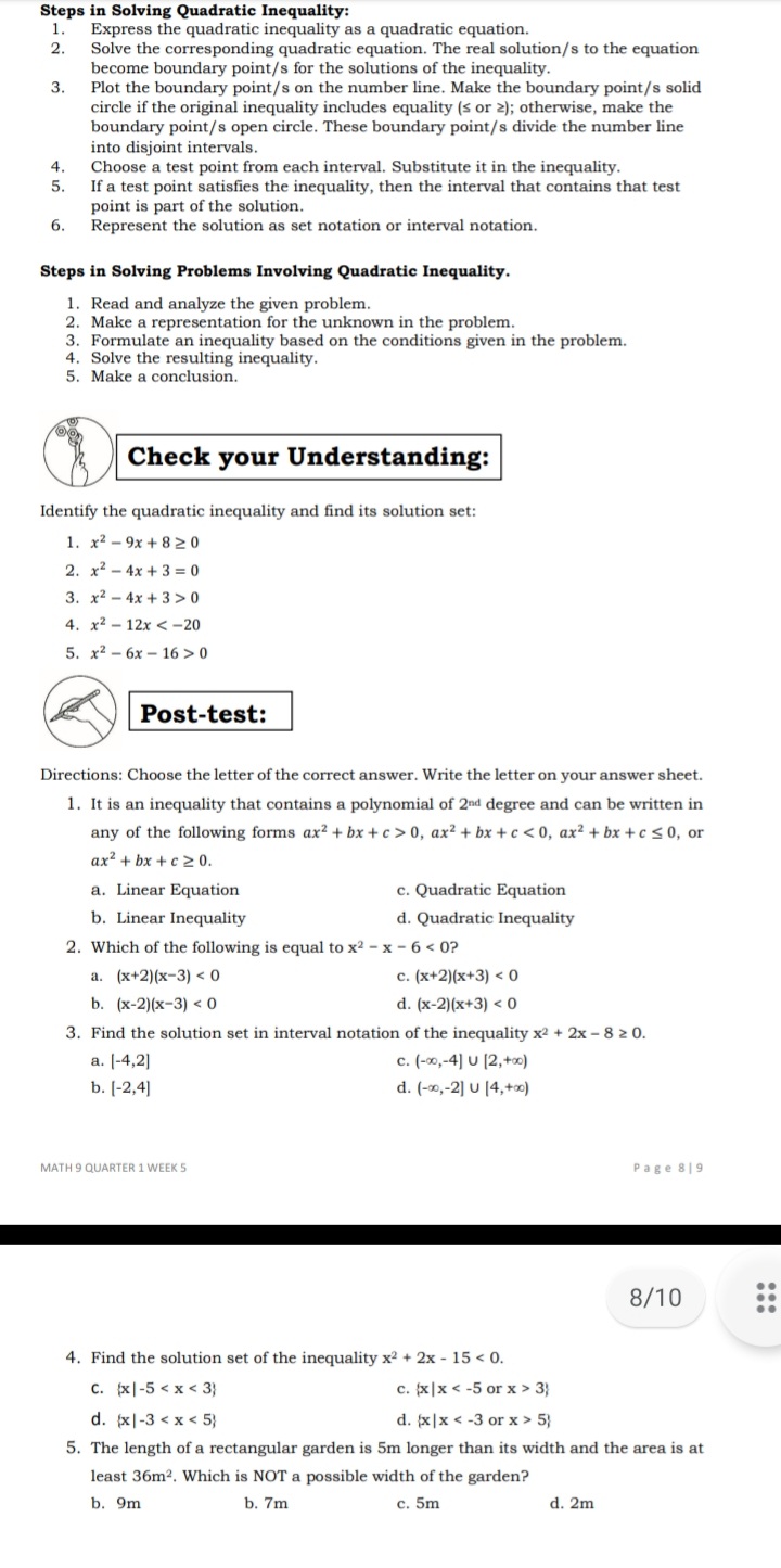 Steps in Solving Quadratic Inequality: 1. Express