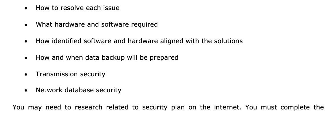 o How to resolve each issue 0 What hardware and