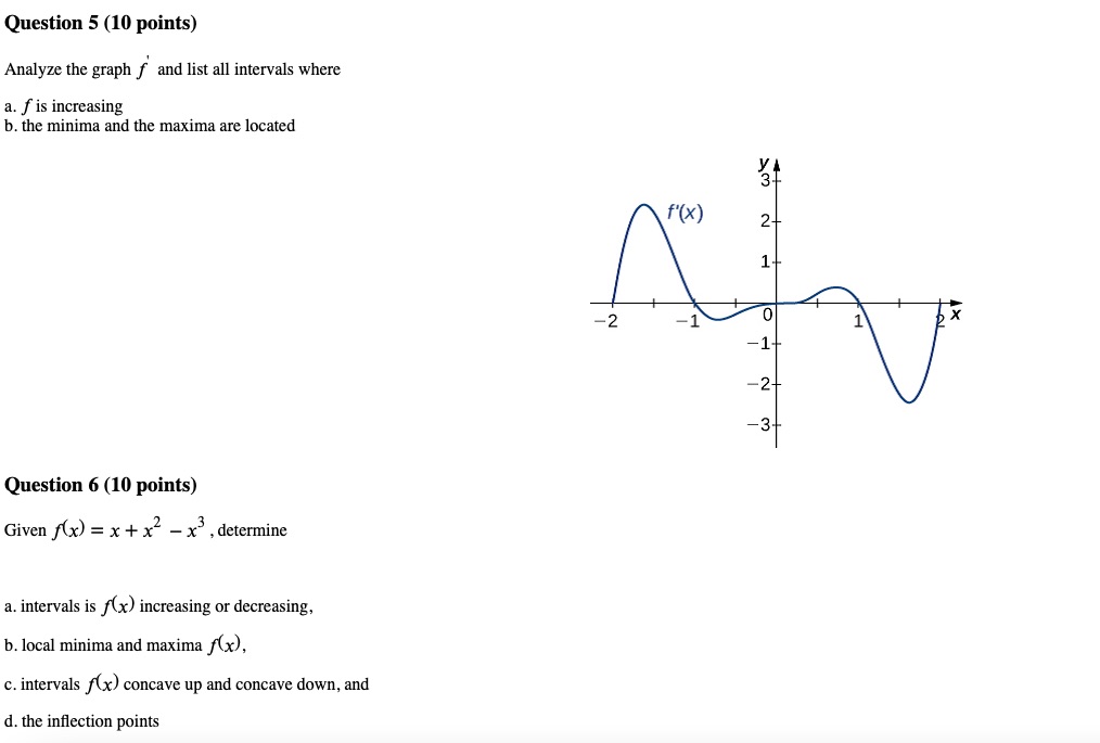 Question 5 (10 points) Analyze the graph fl and