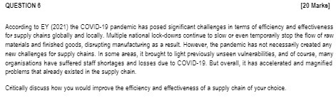 QUESTION 6 [20 Marke] According to EY (2021) the