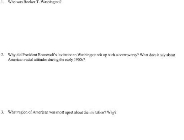 I. Who was Booker T. Washington? 2. Why did