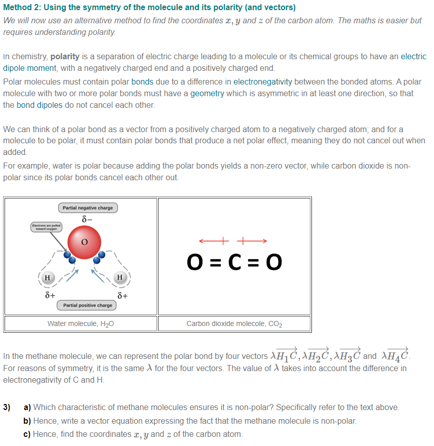 Vectors and Molecular Geometry The shape of a