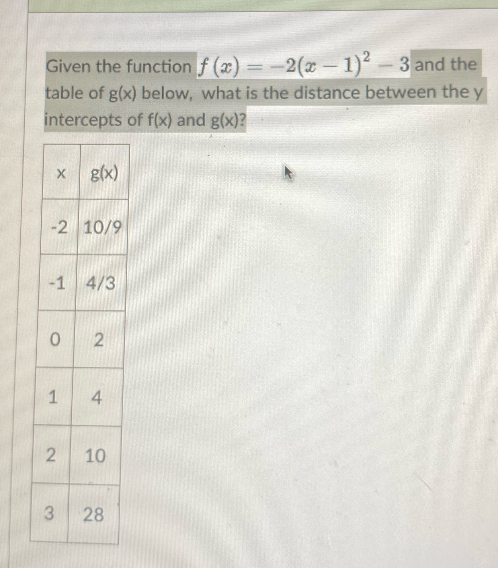 Given the function f (a) - -2(x - 1) - 3 and the