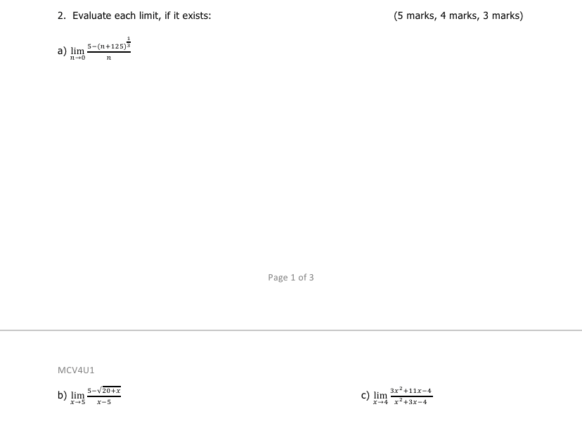 1. Using onesided limits, determine whether lim w