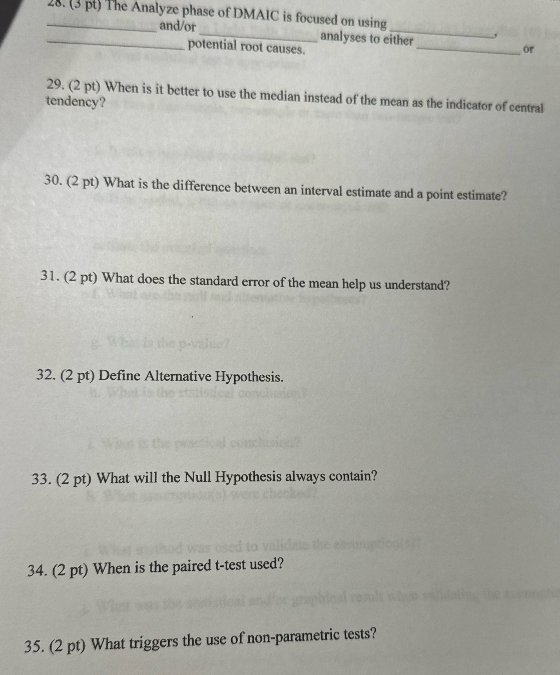 26. (3 pt) The Analyze phase of DMAIC is focused