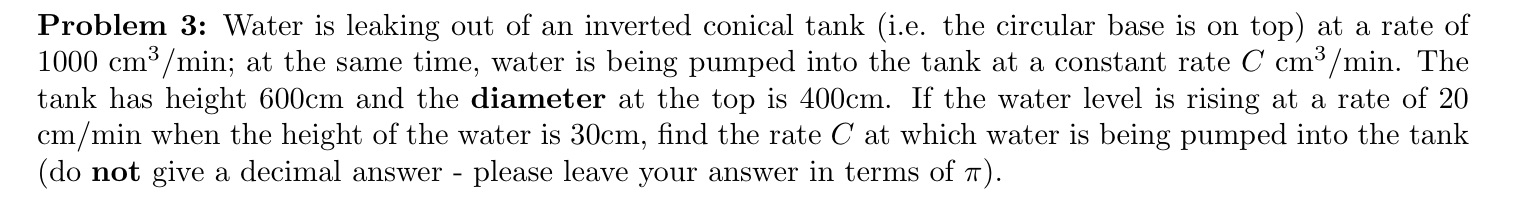 Problem 3: Water is leaking out of an inverted