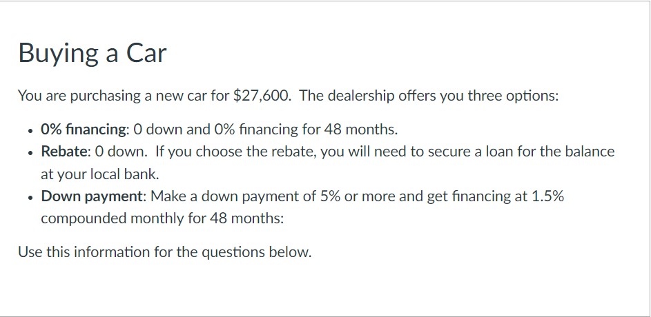 Buying a Car You are purchasing a new car for