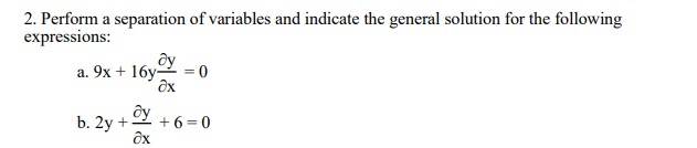 Practice Problems: 1. Transform (using the