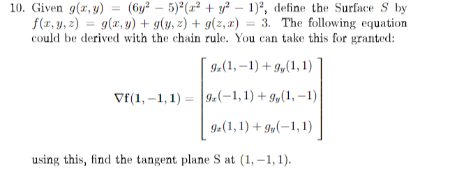 10. Given g(x, y) = (6y' - 5)'(x2 + y?