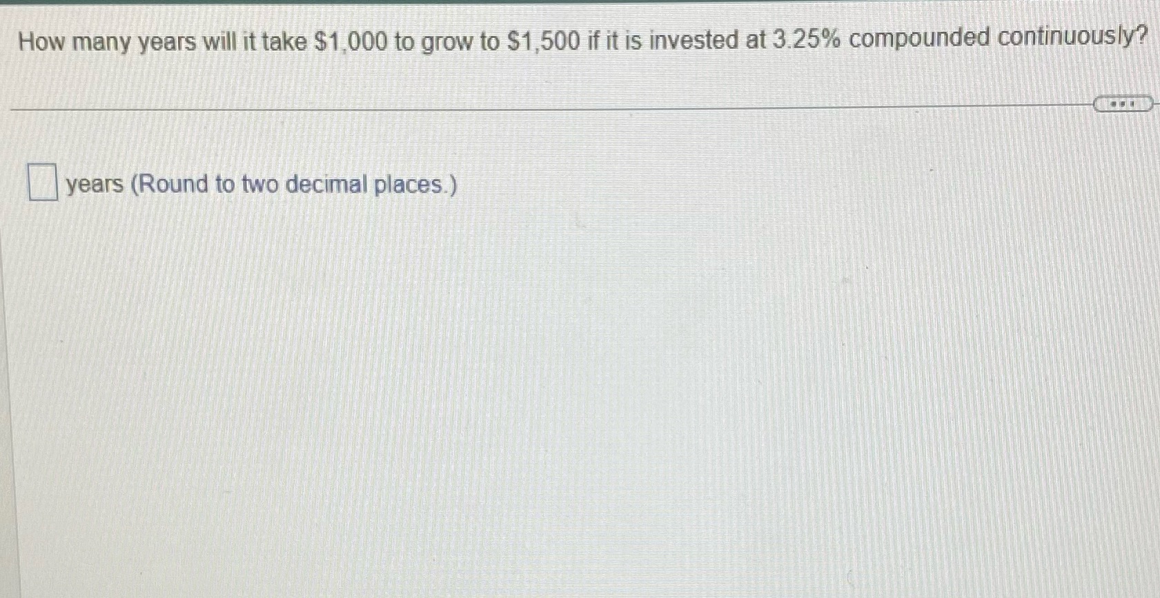 33) How many years will it take $1,000 to grow to