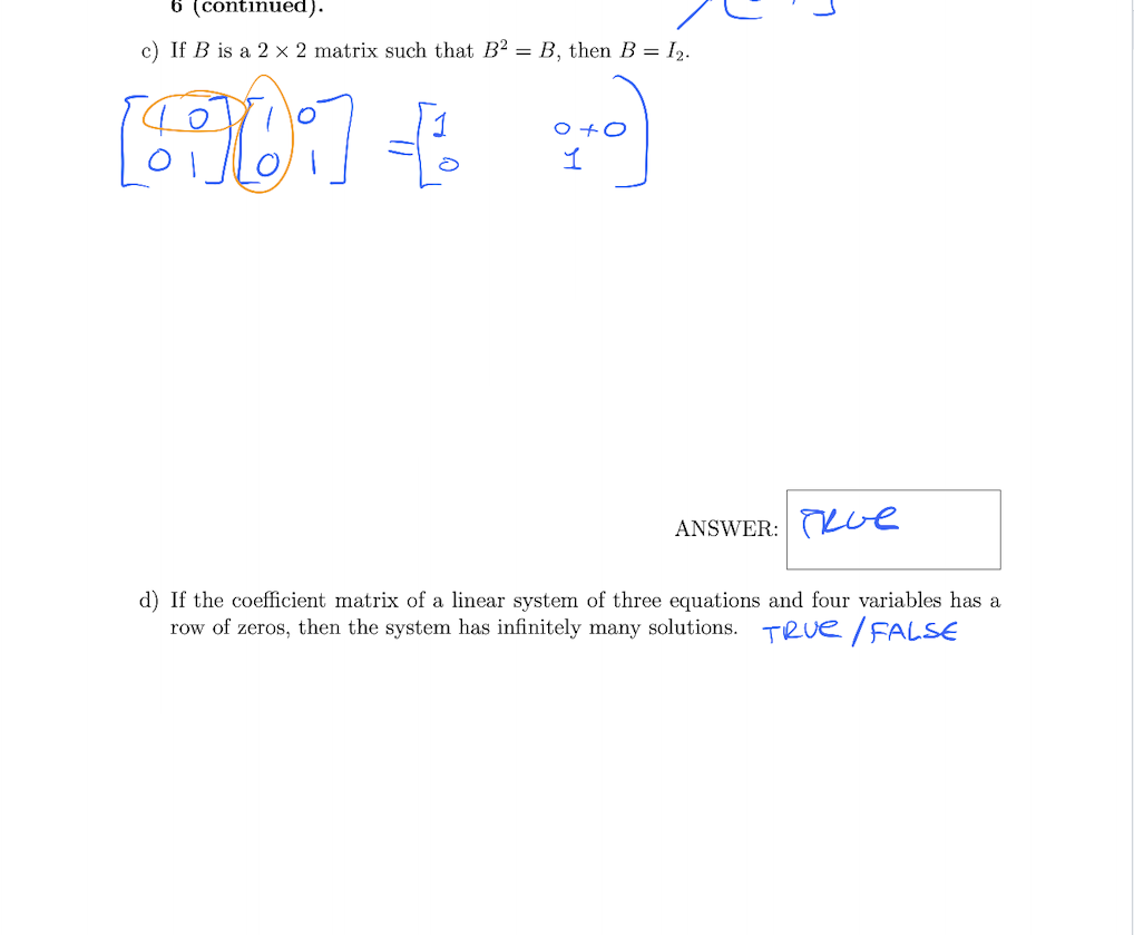 o (continued). c) If B is a 2 x 2 matrix such