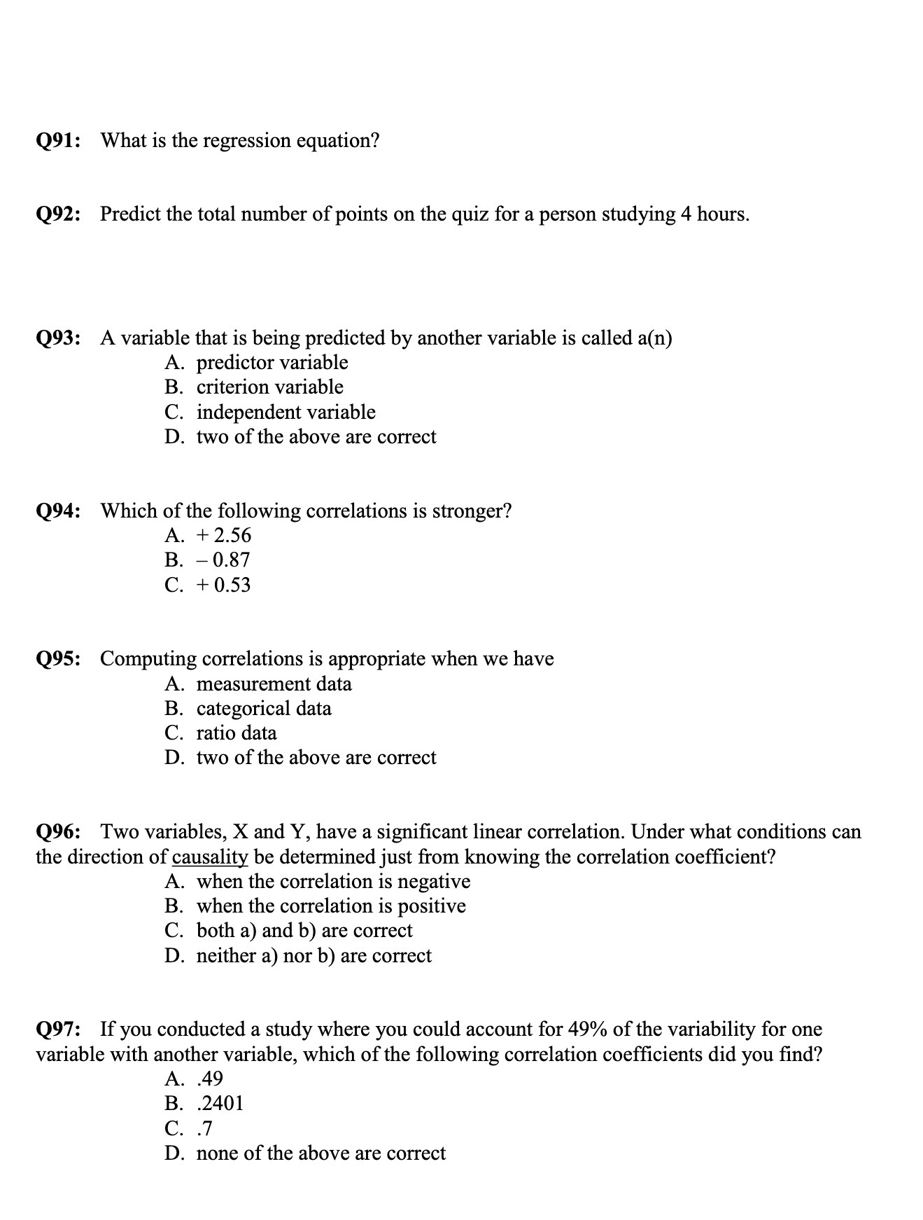 Q91: What is the regression equation? Q92: