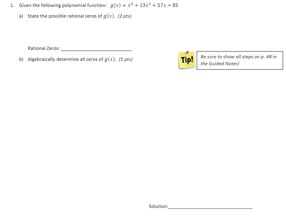1. Given the following polynomial function: g(x)