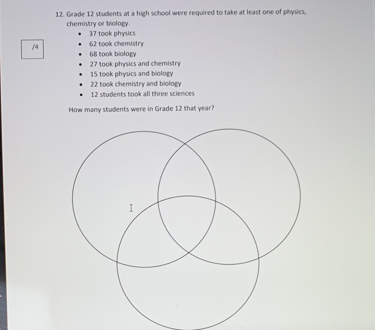 12. Grade 12 students at a high school were