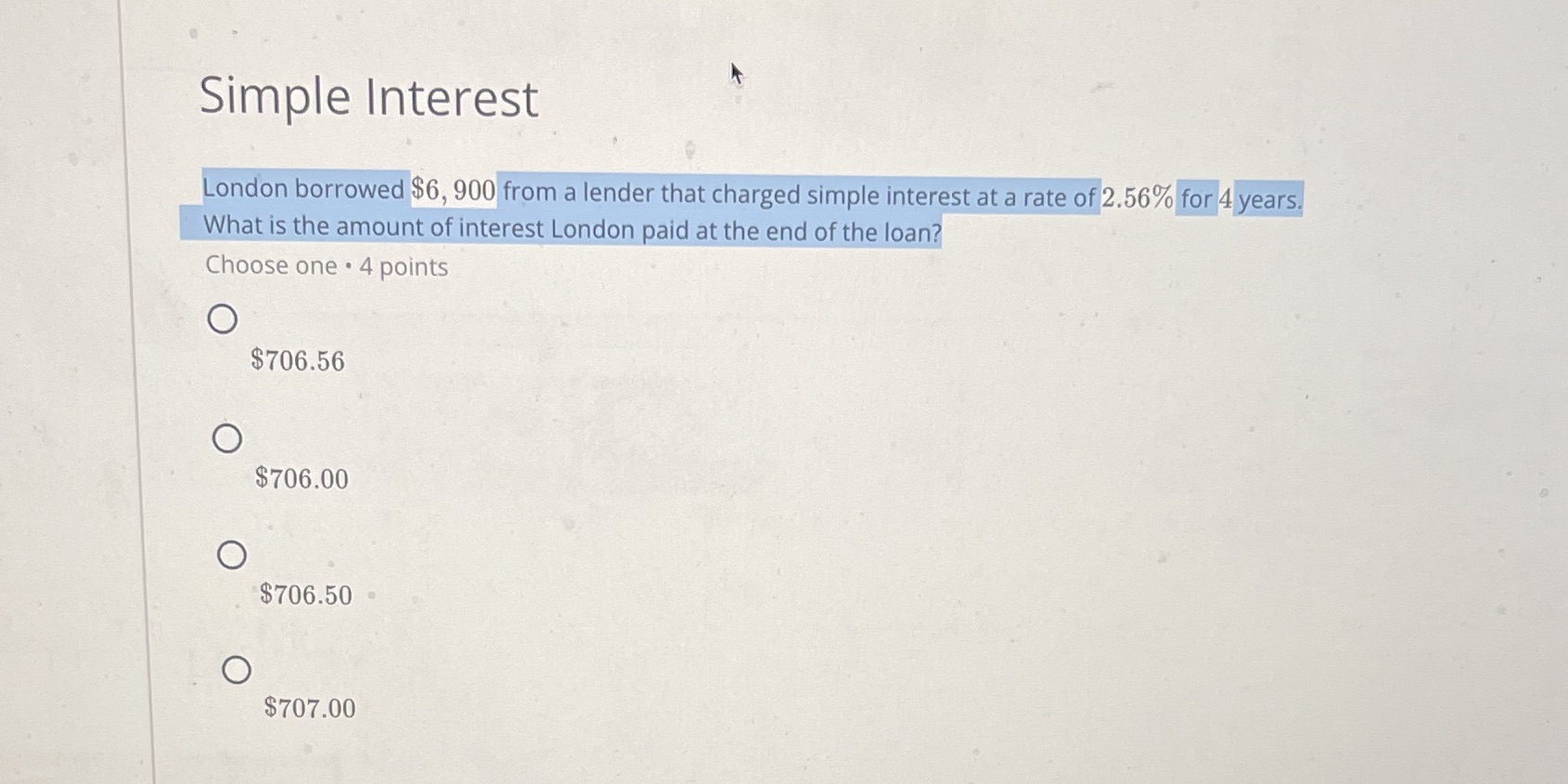 Simple Interest London borrowed $6, 900 from a