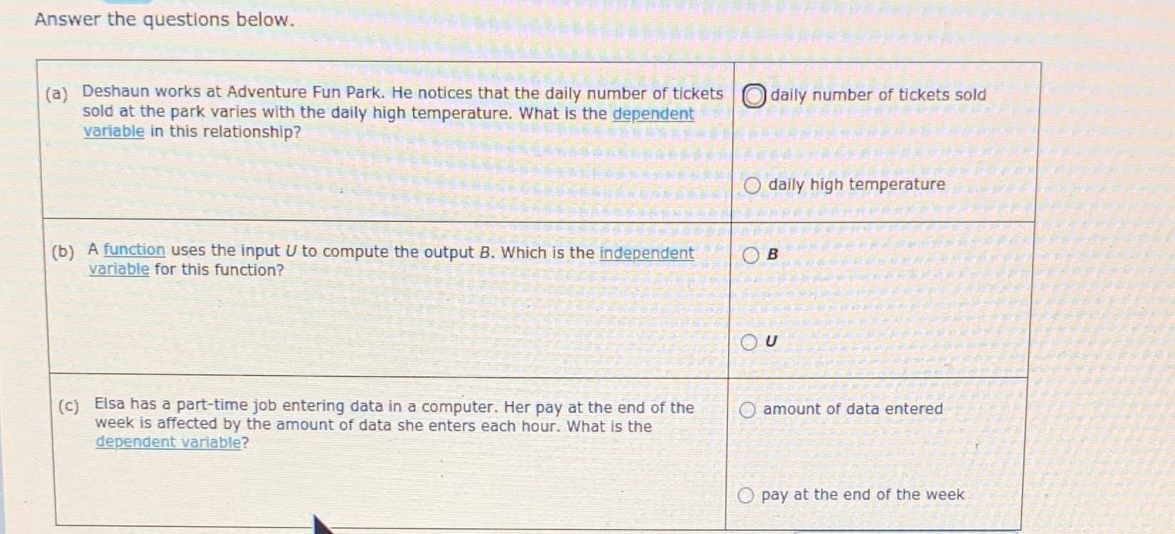 Answer the questions below. (a) Deshaun works at