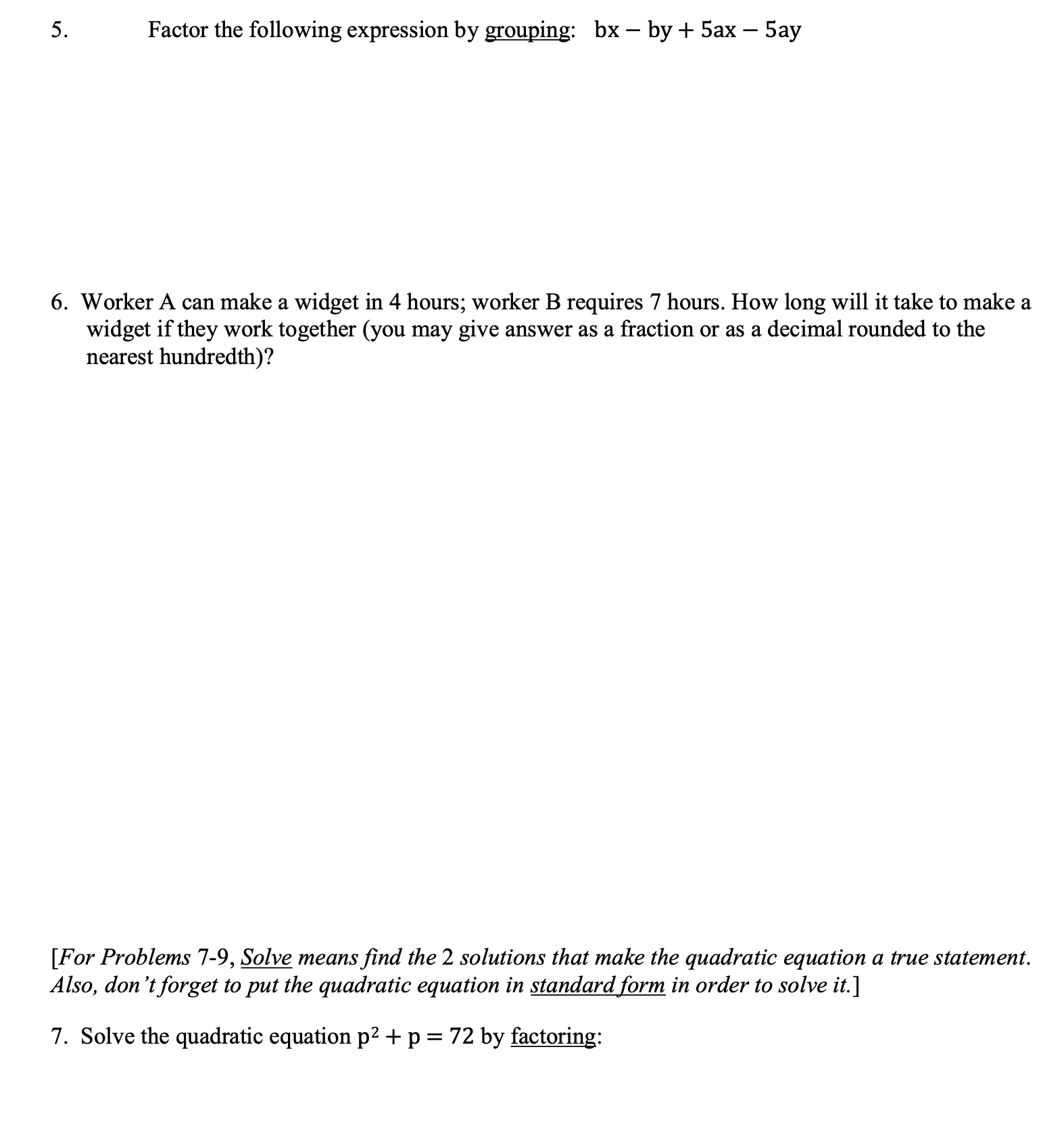 1 . Completely factor each of the following: (a)