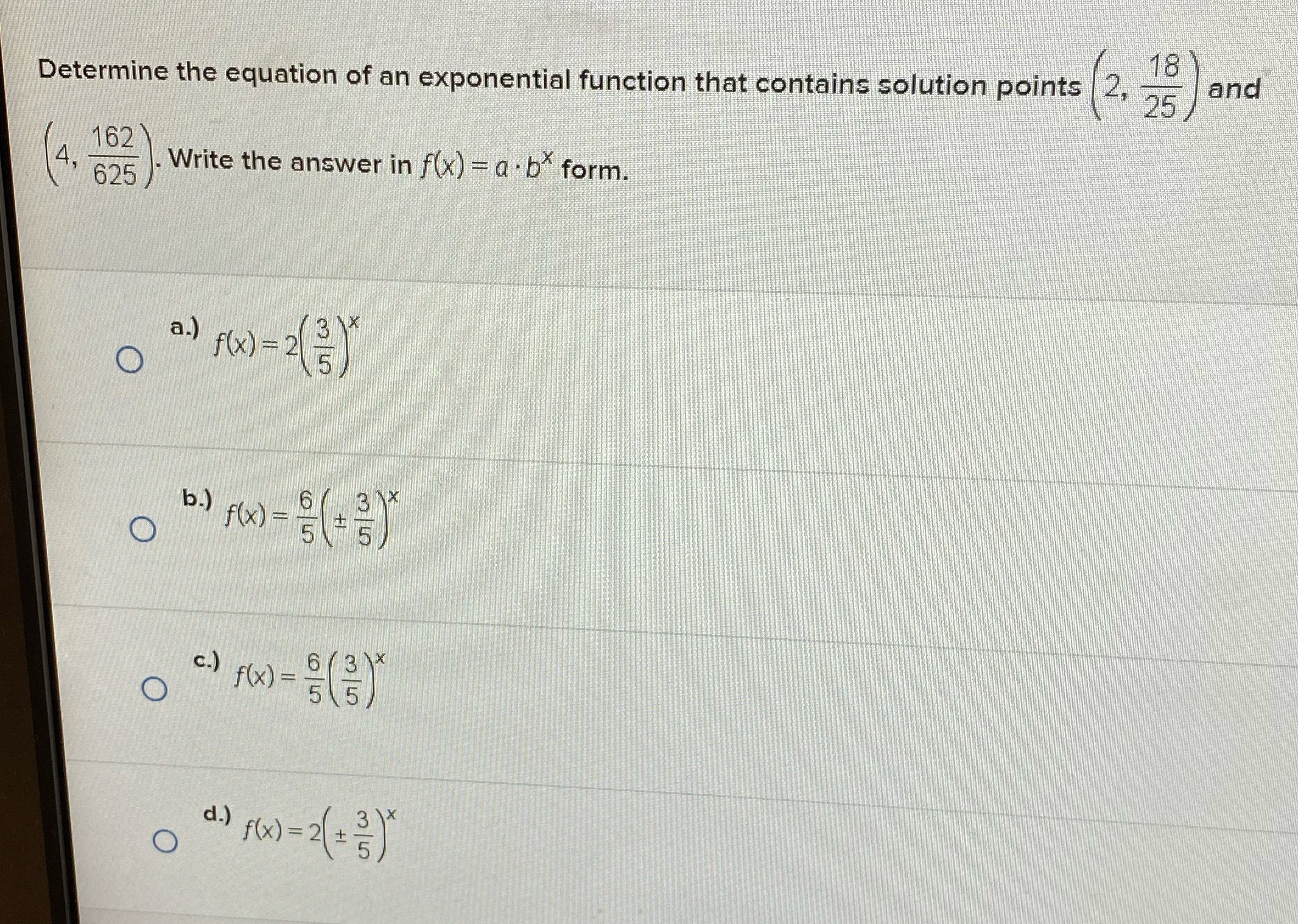 Solve the question Determine the equation of an