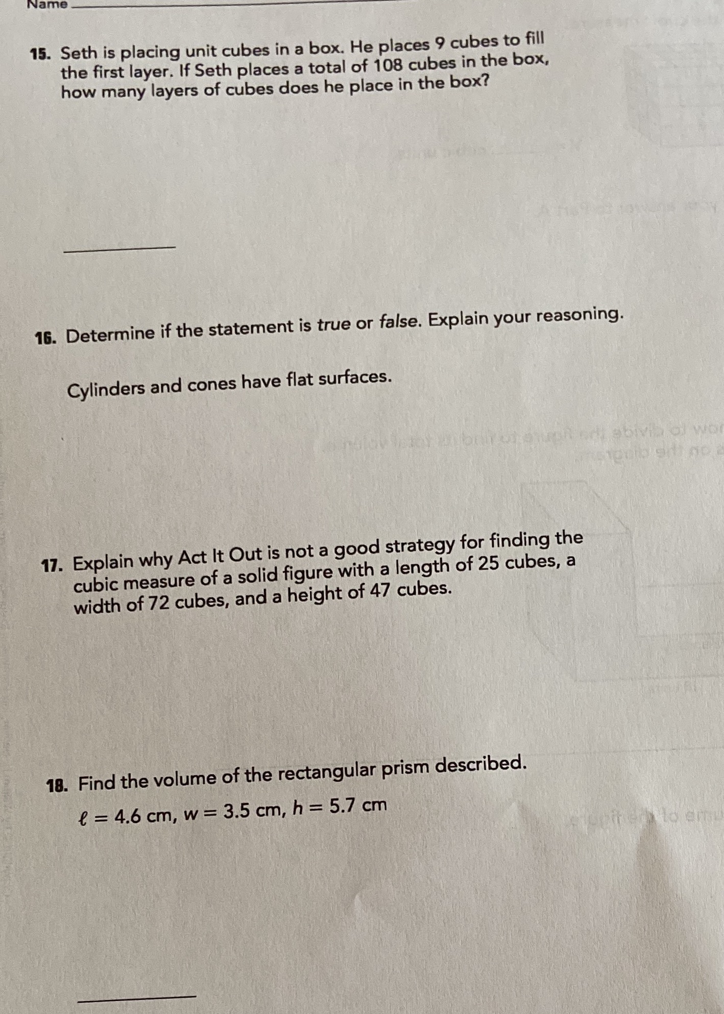 Nam 15. Seth is placing unit cubes in a box. He