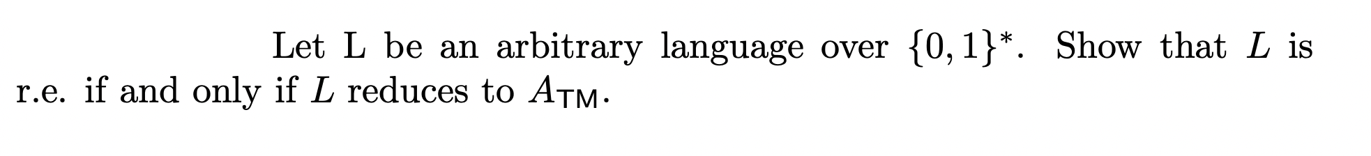 Please help with the following question Let L be