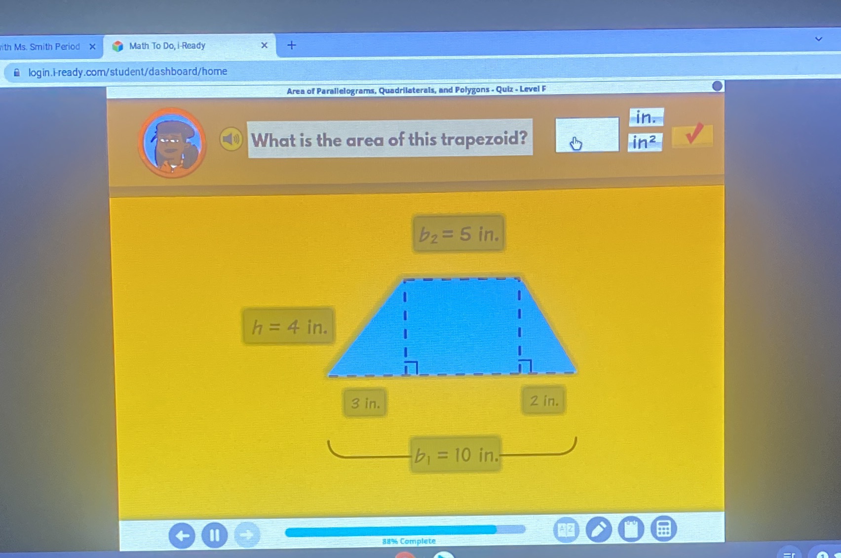 ith Ms. Smith Period x Math To Do, i-Ready X