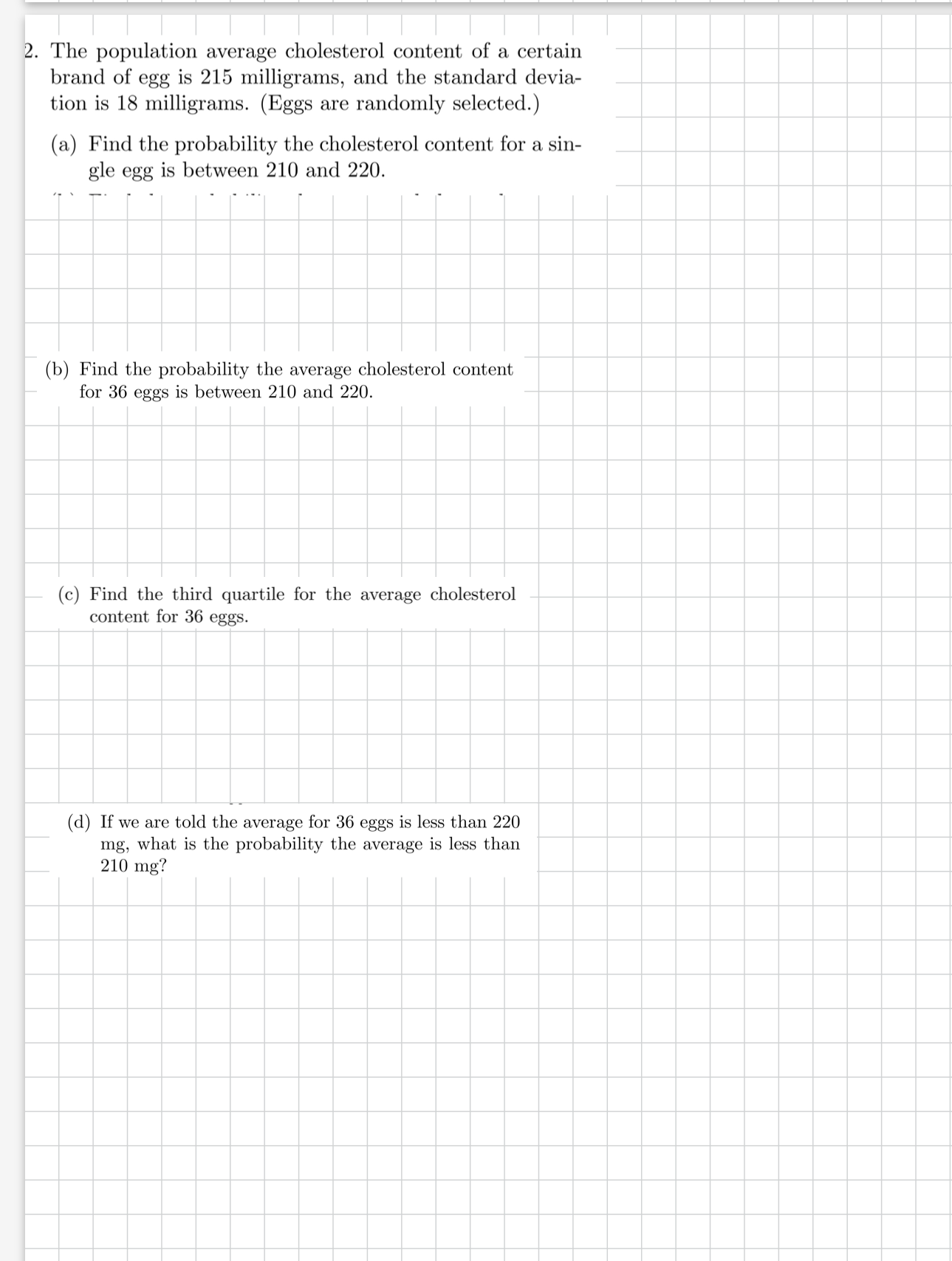 1. The heights of men in a certain population