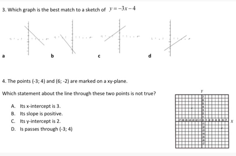3. Which graph is the best match to a sketch of