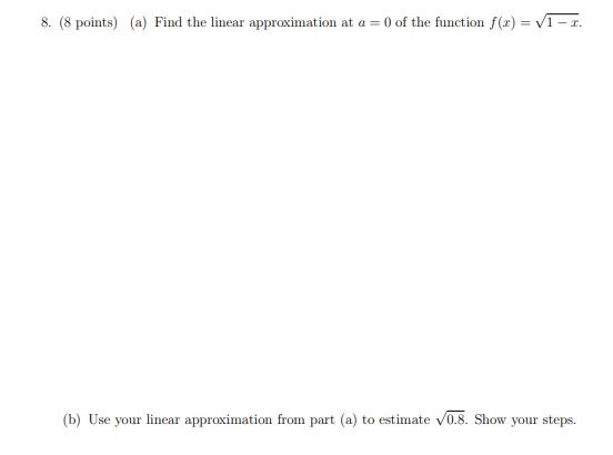 Work on the following; 7. (12 points) (a) Find /