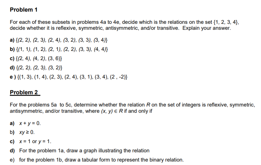 Problem 2 For the problems 5a to 5c, determine