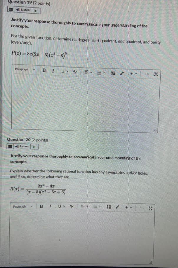 Question 19 (2 points) Listen Justify your